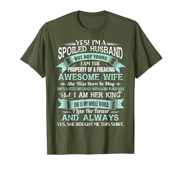 

Yes I'm A Spoiled Husband Of A May Wife Funny Tee Shirt Gift T-Shirt, Mainly pictures