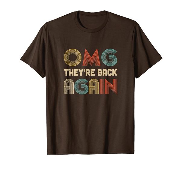 

vintage omg they're back again funny 90s music lover t-shirt, White;black