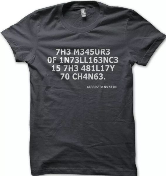 

measure of intelligence is ability to change albert einstein t-shirt oz9144, White;black
