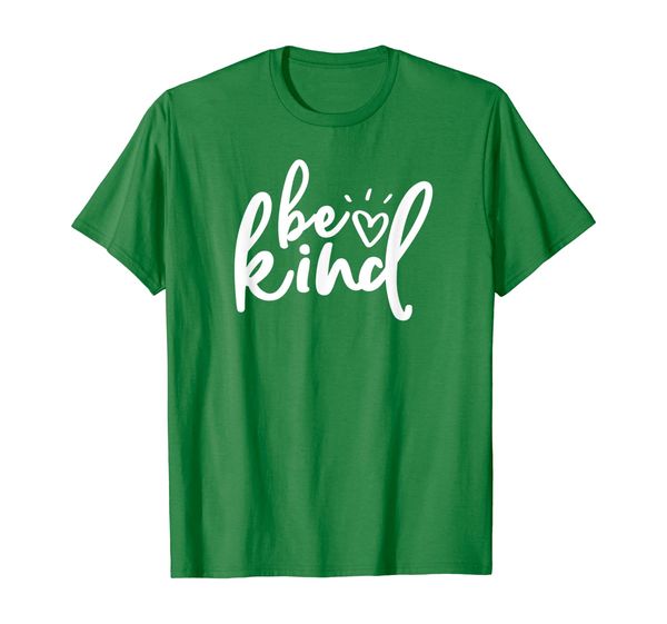 

Be Kind Inspirational Quotes and Sayings Uplifting Kindness T-Shirt, Mainly pictures