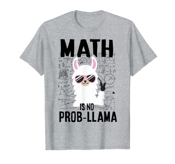 

Math Is No Prob Llama TShirt - Funny Math Llama Shirt, Mainly pictures
