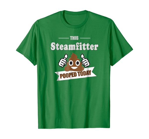 

steamfitter tool t-shirt gift pipe fitter, pooped today, White;black