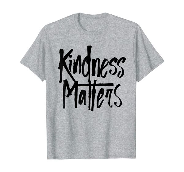 

kindness matters be kind nice helpful - inspirational shirt, White;black