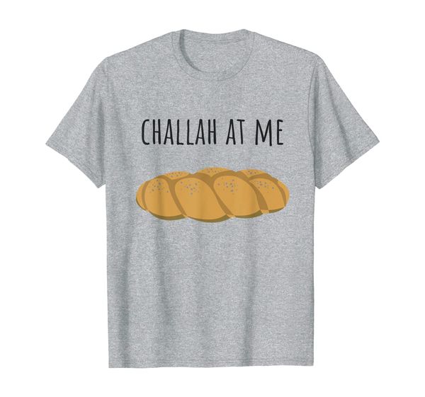 

challah at me funny jewish bread t-shirt, White;black