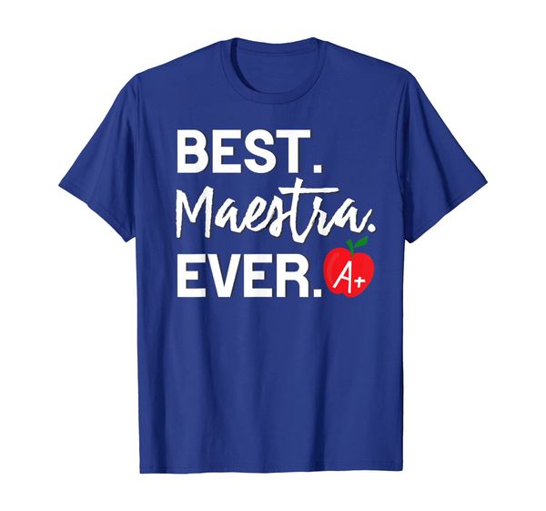

Best Maestra Ever Spanish Bilingual Bilingue Gift T-shirt, Mainly pictures