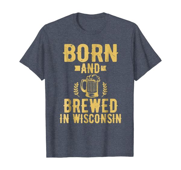 

born and brewed in wisconsin beer lover drinking t-shirt, White;black