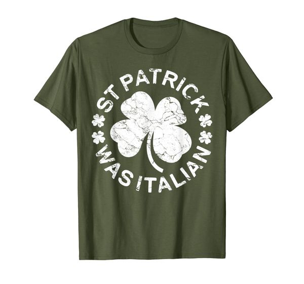 

St Patrick Was Italian T-Shirt Shamrock Italy Proud Gift, Mainly pictures