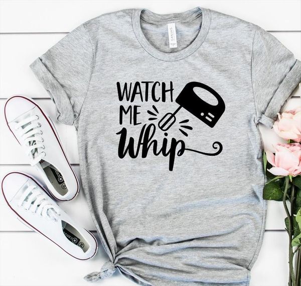 

watch me whip and women mens t shirt womens cotton casual funny for lady yong girl tee hipster ship, White;black