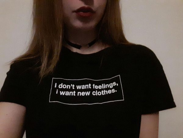 

i dont want feelings clothes womens life summer short sleeve femme tee casual femlae o neck ladies, White