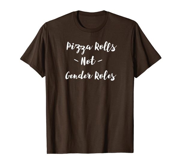 

pizza roles not gender roles equality feminism t-shirt, White;black