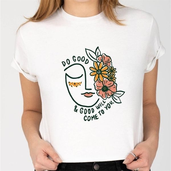 

do good and will come to you. colored t-shirt fashion grunge cotton women quote graphic tumblr tee 210512, White