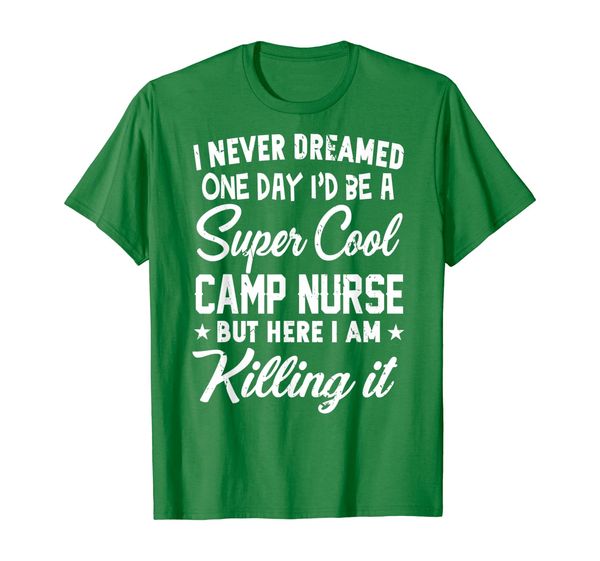 

Super Cool Camp Nurse T-Shirt Funny Nurse Gift, Mainly pictures