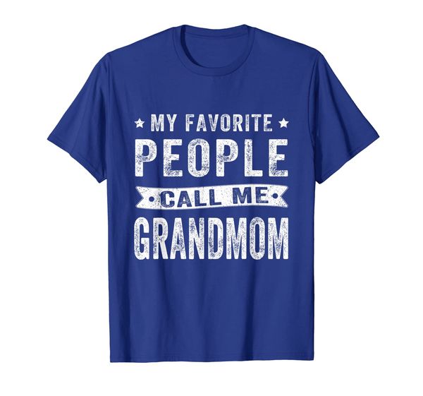 

my favorite people call me grandmom shirt mother's day gift, White;black