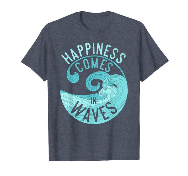 

happiness comes in waves t shirt for surfers, White;black
