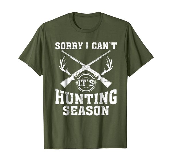 

sorry i can't it's hunting season t-shirt deer hunters gifts, White;black