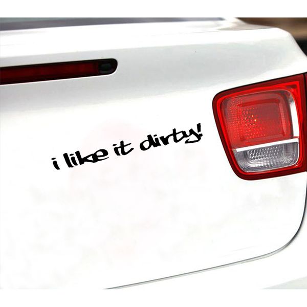 

20cm*2.7cm i like it dirty funny reflective car sticker vinyl decal accessories black/silver decoration