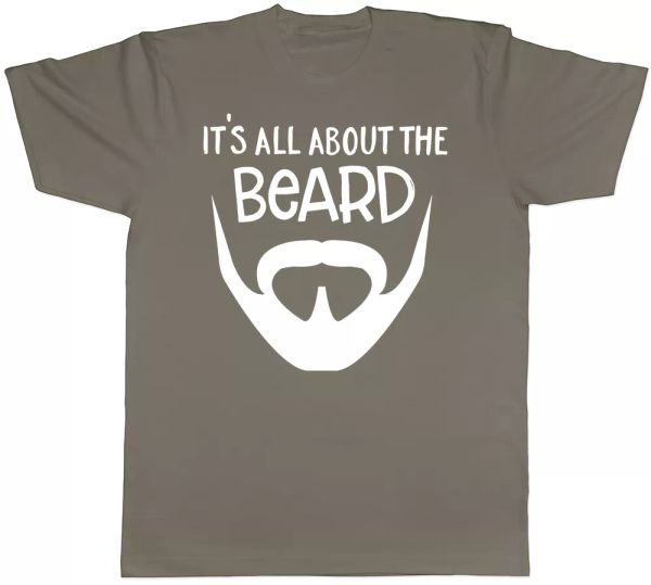 

it's all about the beard mens facial hair stubble t-shirt tee, White;black