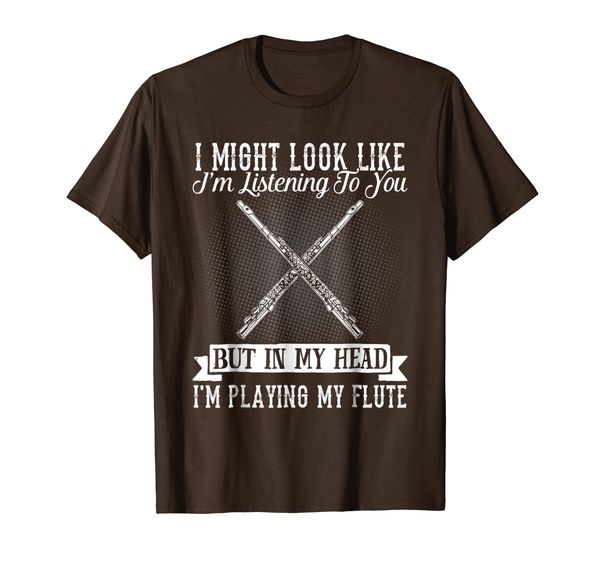 

listening to you but in my head i'm playing my flute t shirt, White;black