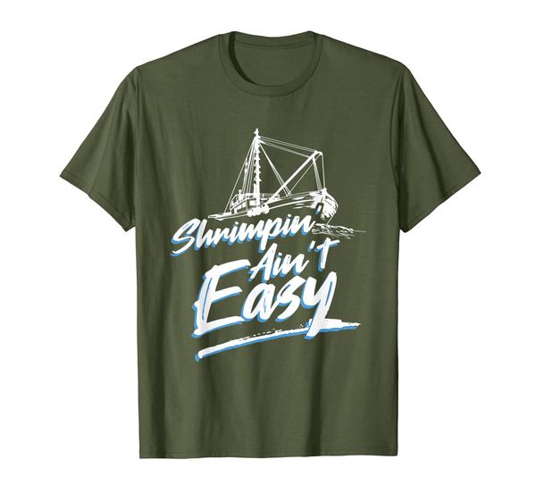 

shrimpin ain't easy shrimp boat captain t-shirt tee, White;black