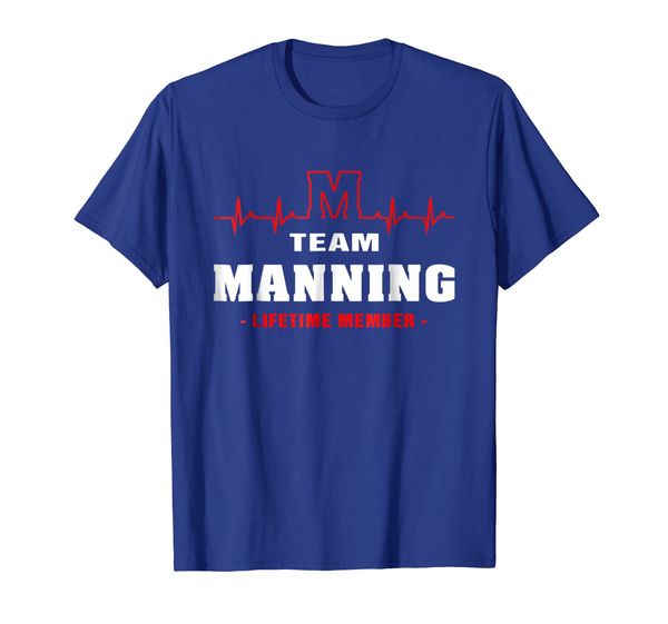 

team manning lifetime member shirt surname, last name, White;black