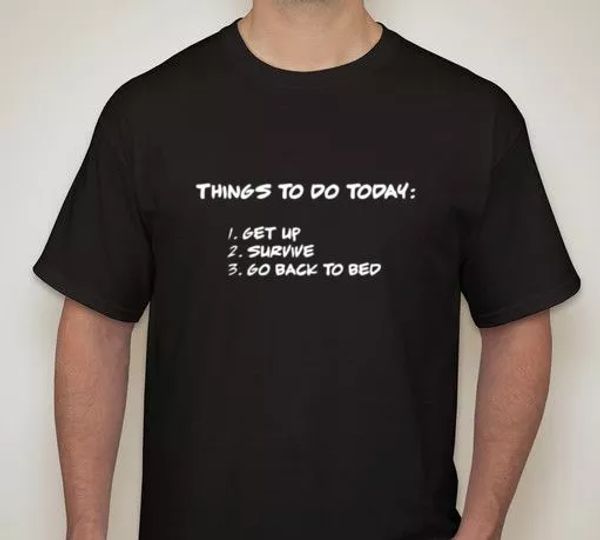 

2020 to do list survive go to bed virus tee t shirt, White;black