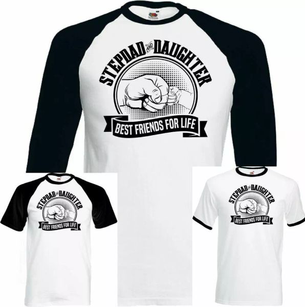 

stepdad & daughter t-shirt friends for life men fun dad day dad, White;black