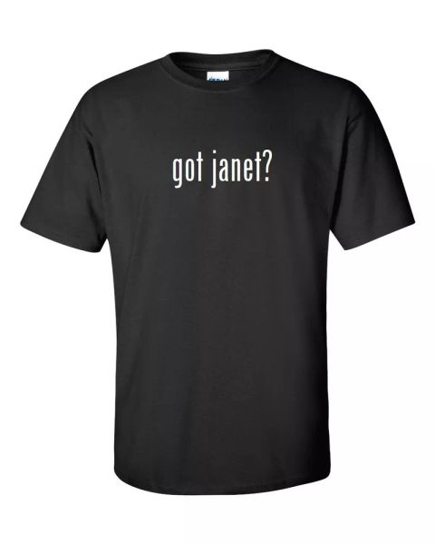 

got janet  cotton t-shirt shirt black white funny solid s - 5xl, White;black