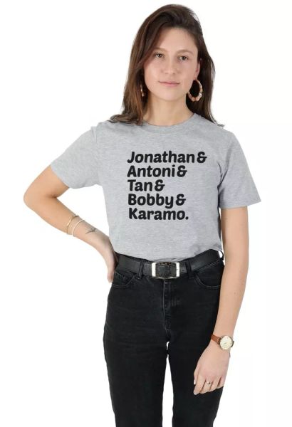 

queer eye names t-shirt tee funny tv show jonathan antoni tan bobby karamo, White;black