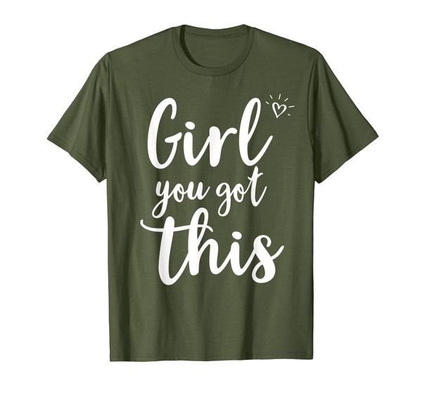 

inspirational, girl you got this t-shirt. motivational tee, White;black