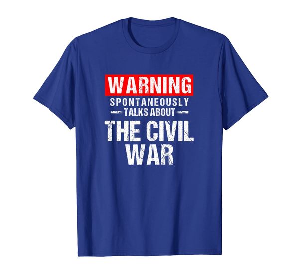 

Warning Spontaneously Talks About Civil War Reenactor Shirt, Mainly pictures