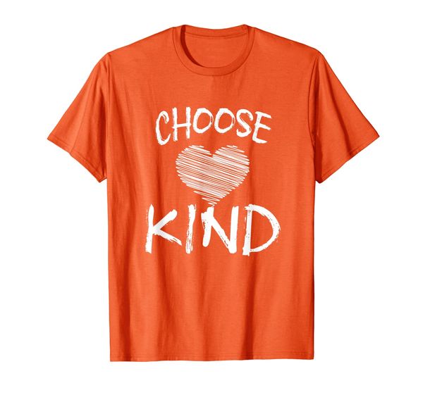 

Choose Kind Shirt Anti Bullying Unity Day Orange T-Shirt, White;black