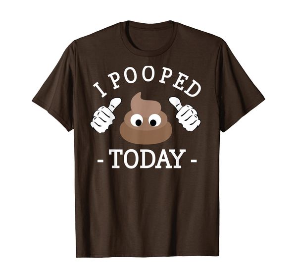 

funny joke fun humor quote gift poop i pooped today t-shirt, White;black