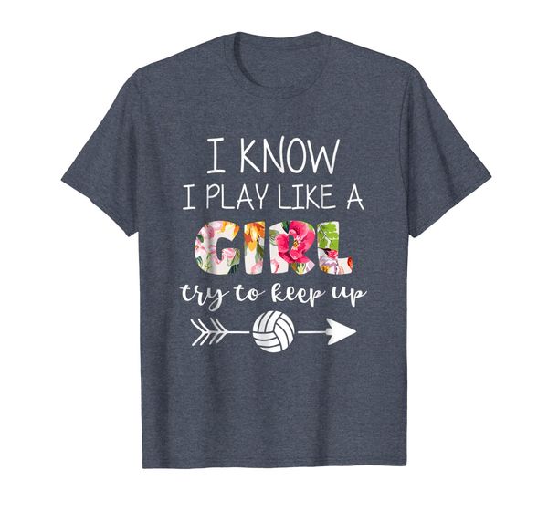 

Volleyball T Shirt For Teen Girls - Play Like A Girl Shirt, Mainly pictures