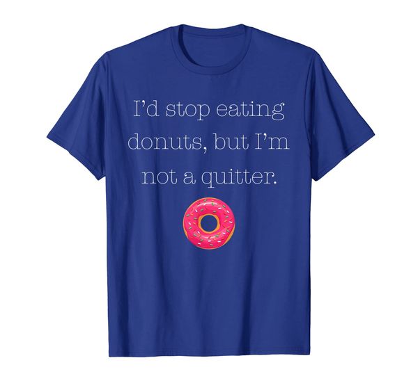 

i'd seating donuts, but i'm not a quitter (donut shirt), White;black