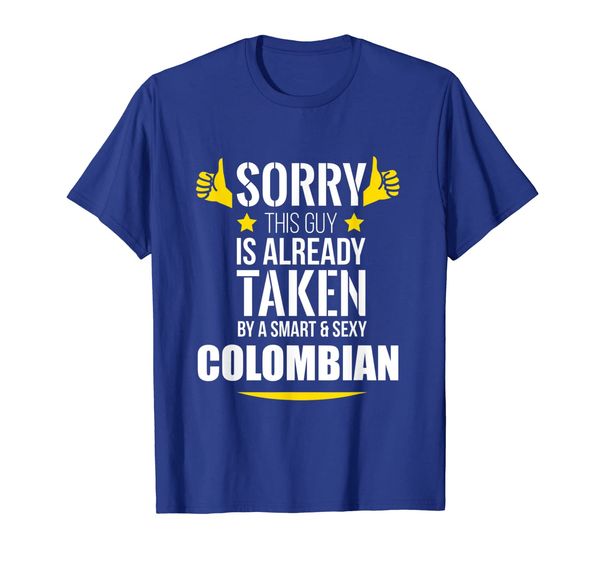 

guy already taken by a smart and colombian t-shirt, White;black