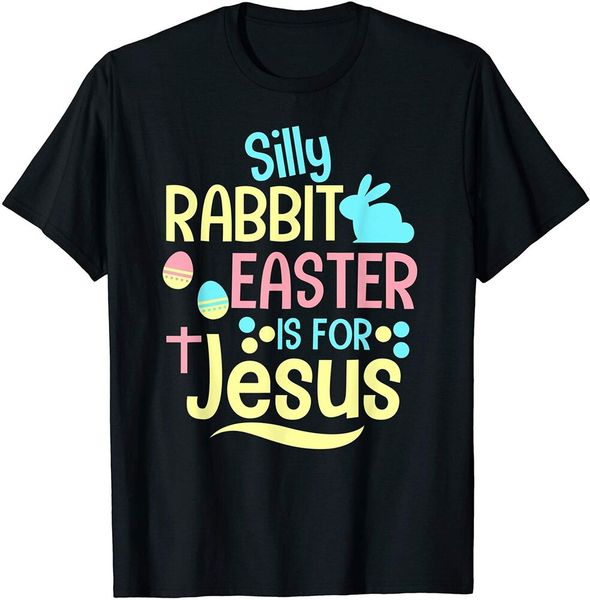 

silly rabbit easter is for jesus christian kids t shirt men boys t-shirt, White;black