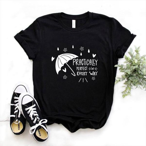 

and women practically perfect men in womens every way print short sleeve o neck loose ladies tee, White;black