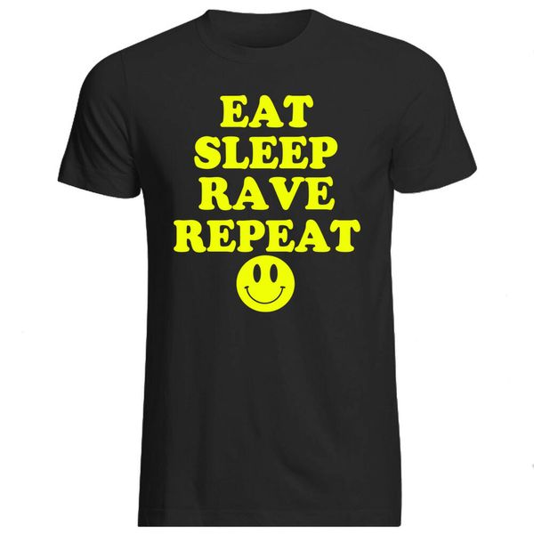 

eat sleep rave repeat - t-shirt - all sizes + cols (dance techno party festival), White;black