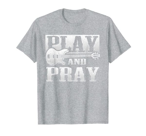 

musician bass guitar player christian guitar play and pray t-shirt, White;black