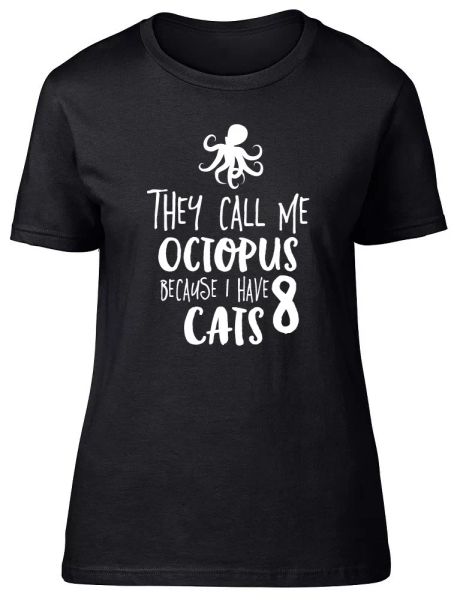 

they call me ocs because i have 8 cats womens ladies fitted t-shirt, White;black