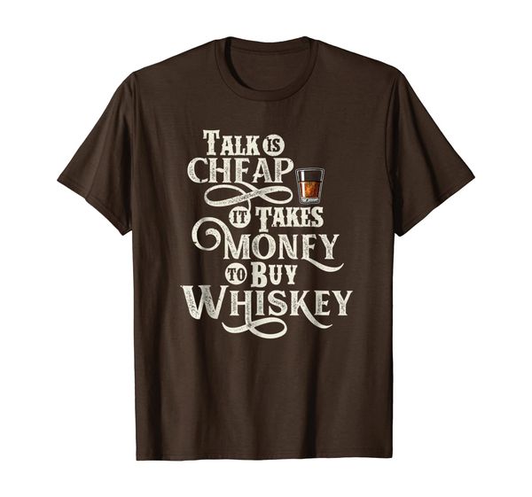 

talk is it takes money to buy whiskey tshirt, White;black