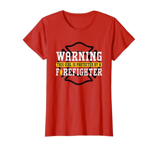 

protected by a firefighter girlfriend wife t-shirt, White;black