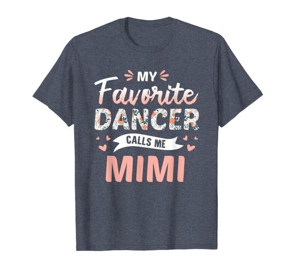 

my favorite dancer calls me mimi t-shirt, White;black