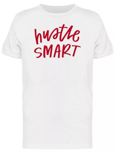 

hustle smart startup quote men's tee -image by shutterstock, White;black