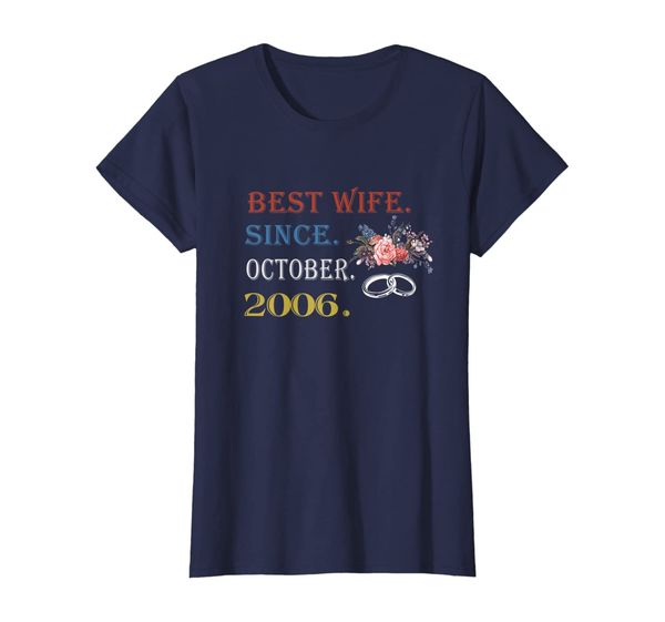 

womens 13th wedding anniversary gift epic wife since october 2006 t-shirt, White;black