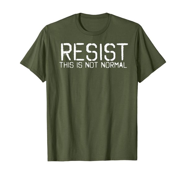 

RESIST THIS IS NOT NORMAL Shirt Funny Anti-Trump Gift Idea, Mainly pictures