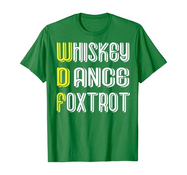 

whiskey dance foxtrot t-shirt wdf funny t shirt aviation tee, White;black