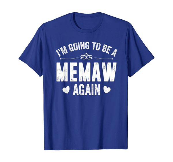 

i am going to be a memaw again t-shirt, White;black