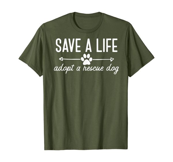 

Save a Life Adopt A Rescue Dog T-Shirt Cute Puppy Paw Print, Mainly pictures