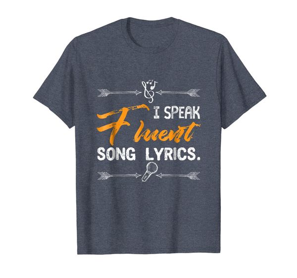 

I Speak Fluent Song Lyrics Funny Music Singer Lyricist Shirt, Mainly pictures